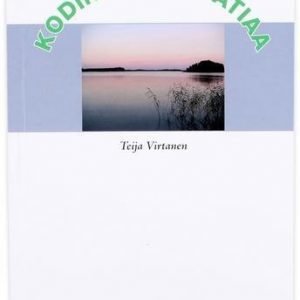 Teija Virtanen: Kodin Homeopatiaa
